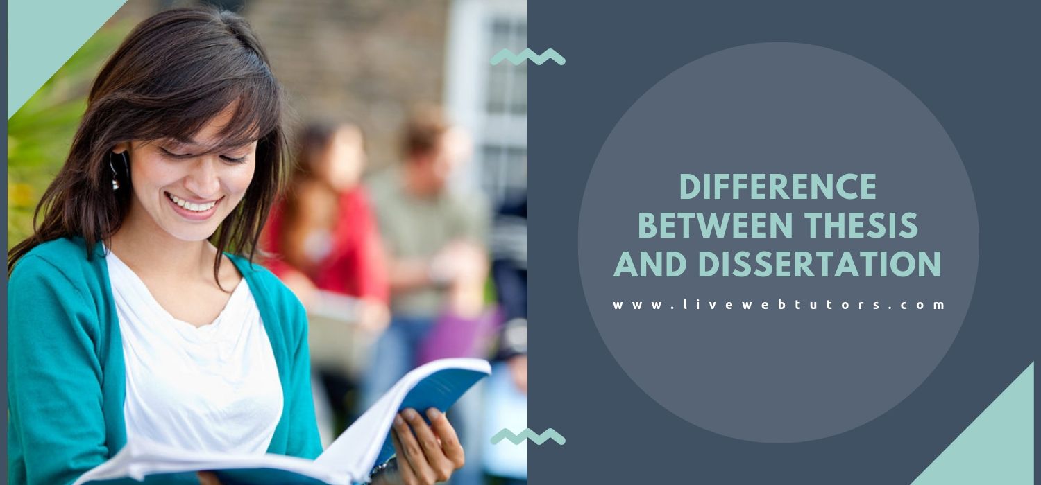 Difference Between Thesis And Dissertation